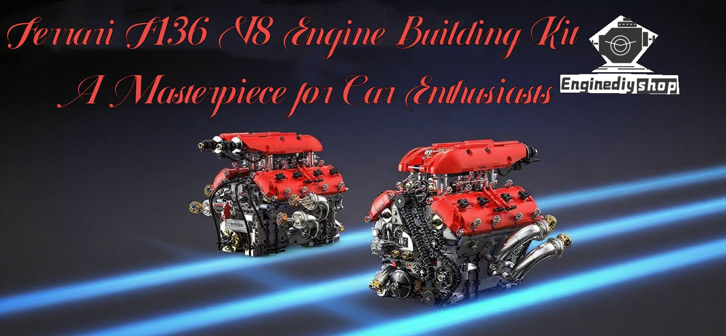 Ferrari F136 V8 Engine Building Kit – A Masterpiece for Car Enthusiast ...